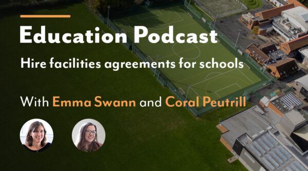 Listen to our education podcast on hire facilities agreements